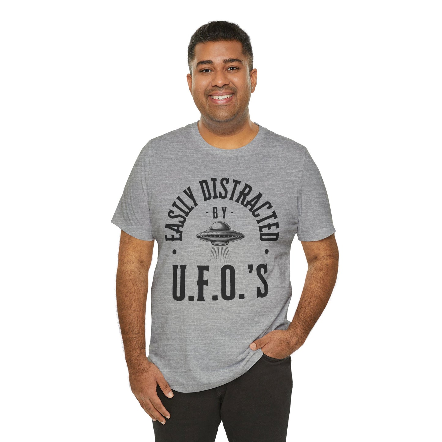 Easily Distracted By U.F.O's shirt