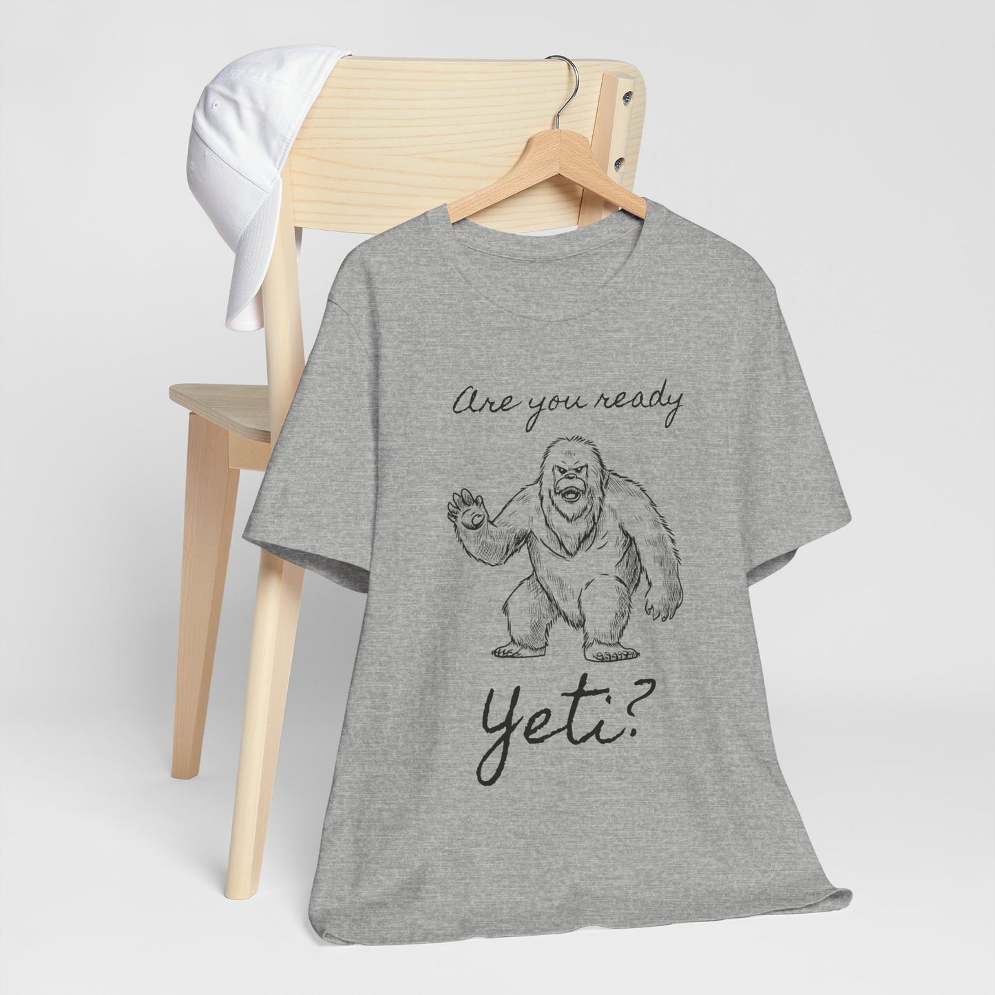 Are You Ready Yeti? T-Shirt