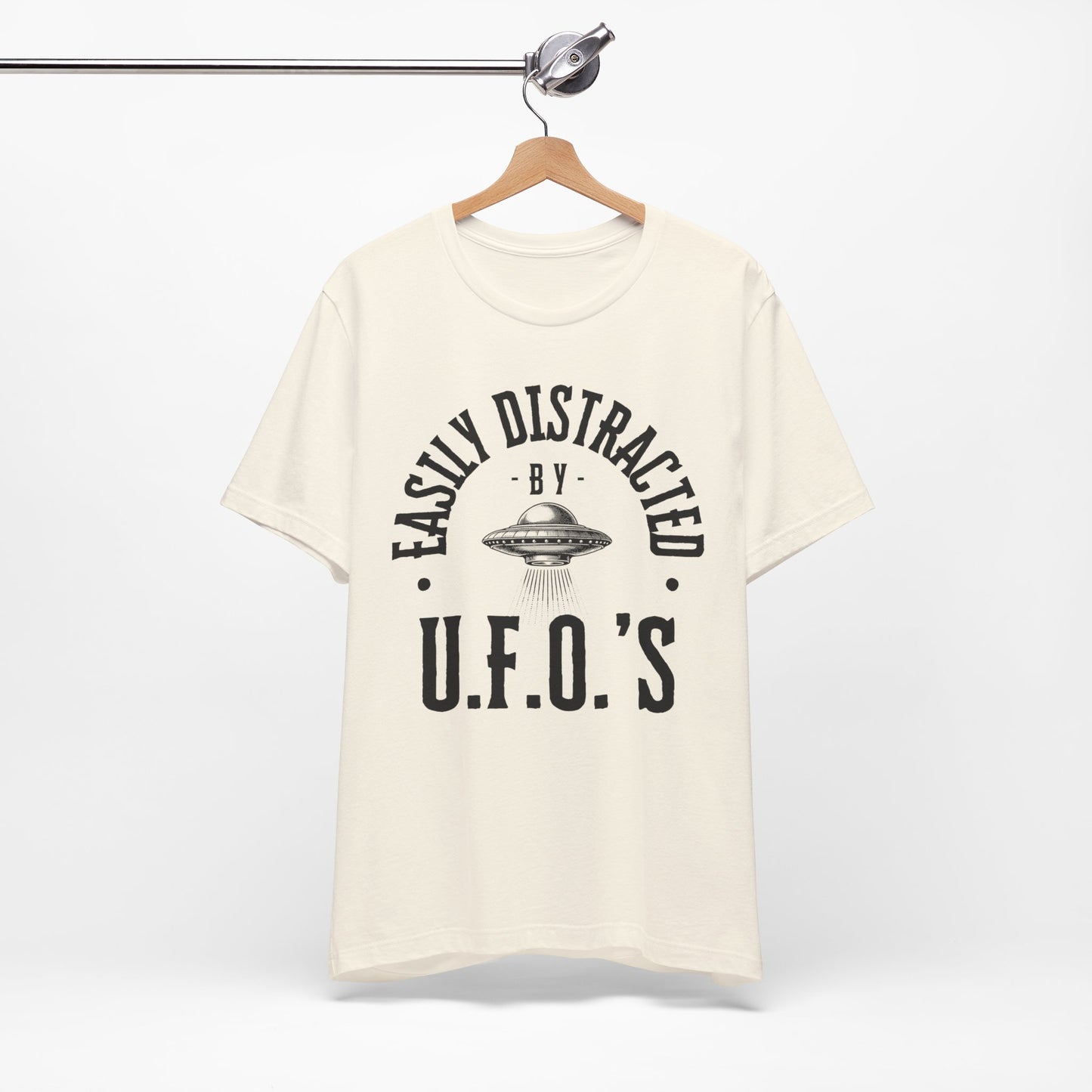 Easily Distracted By U.F.O's shirt