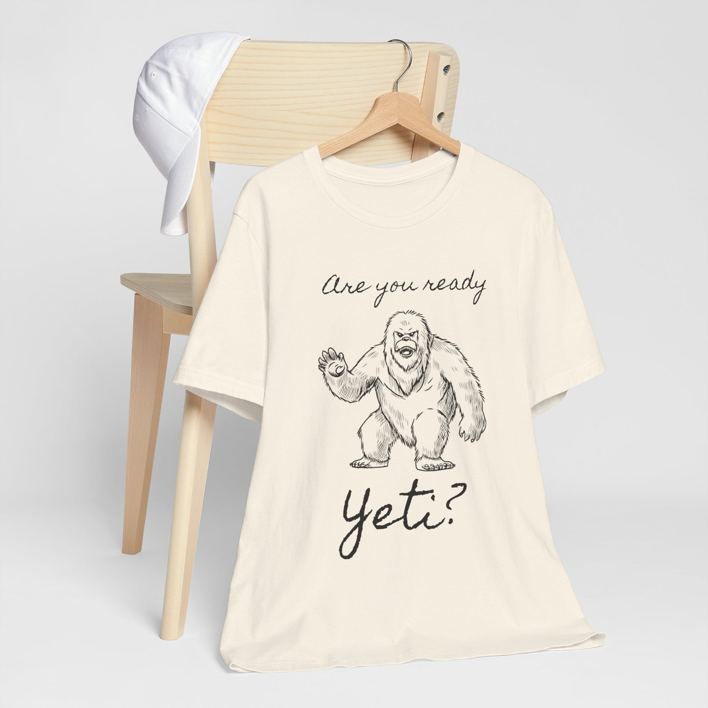 Are You Ready Yeti? T-Shirt