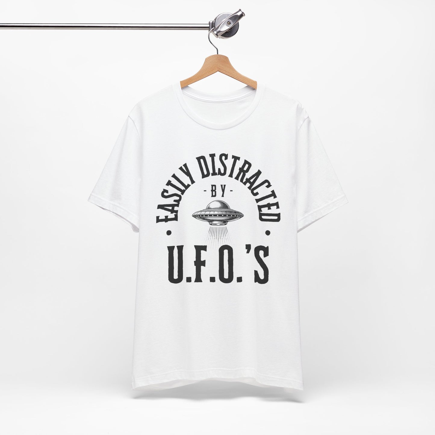 Easily Distracted By U.F.O's shirt