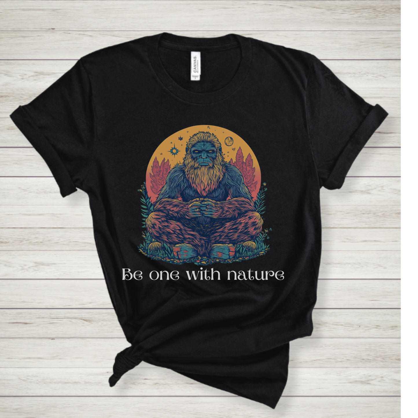 Be One With Nature Bigfoot Shirt