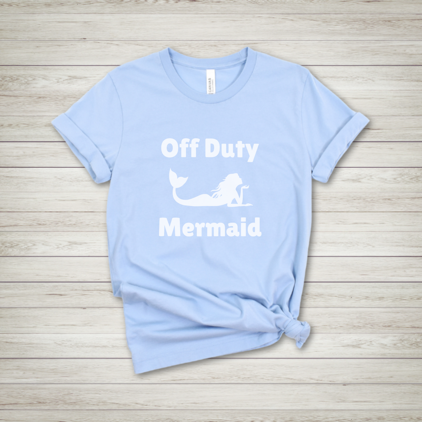 Off Duty Mermaid Shirt